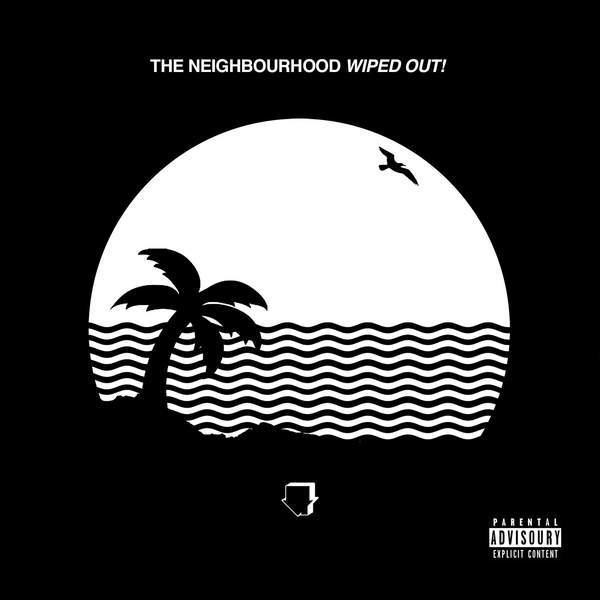 the neighbourhood wiped out