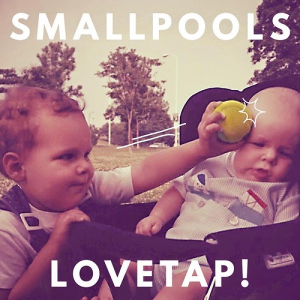 smallpools lovetap!
